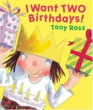I Want Two Birthdays [hard cover]