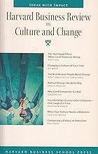 Harvard Business Review on Culture and Change [rare books] by Harvard Business Review