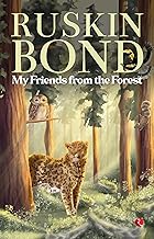 My Friends from the Forest