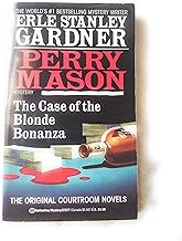 The Case of the Blonde Bonanza [RARE BOOKS]