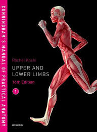 Cunninghams Manual Of Practical Anatomy Volume 1 16 th Edition