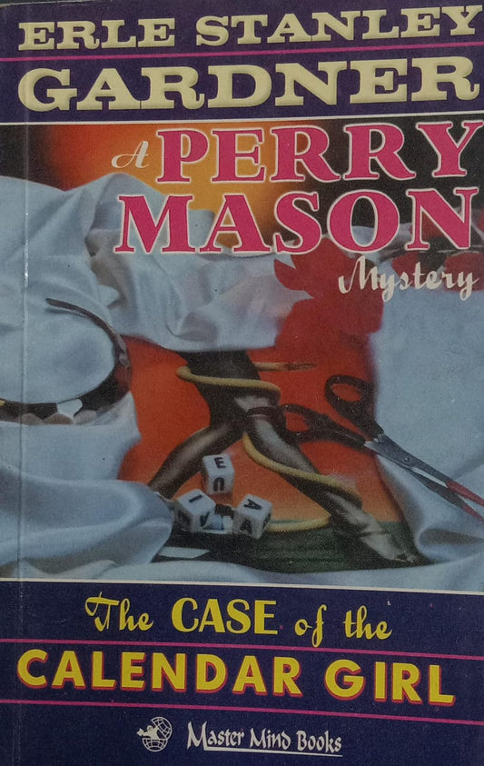 The case of the calender girl by Erle Stanley Gardner [Rare books]