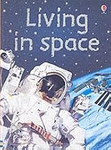 Living in space [hardcover]