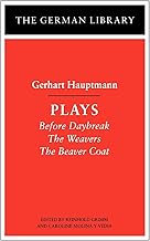 Plays: Gerhart Hauptmann [RARE BOOKS]
