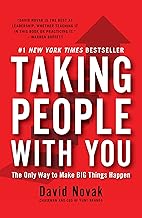 Taking People With You: The Only Way to Make Big Things Happen by David Novak [Hardcover] [rare books]
