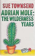 Adrian mole; the wilderness years [hard cover]