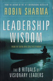 Leadership wisdom by Robin Sharma