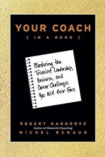 Your Coach (in a Book) [rare books]by Robert Hargrove and Michel
