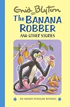 The Banana Robber [Hardcover] by Enid Blyton