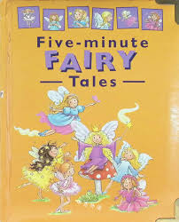 Five minutes Fairy Tales [hardcover]