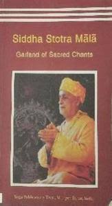 Siddha Stotra Mala by Swami Niranjanananda Saraswati
