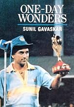 One day wonders by sunil gavaskar [rare books]