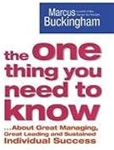 The One Thing You Need to Know [Hardcover] by Marcus Buckingham