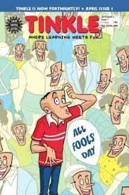 Tinkle where learning meets fun vol. 38 no. 689 [AMAR CHITRA KATHA]