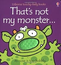 That's Not My Monster (Usborne Touchy Feely Books) [board book]