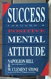 Success through a positive mental attitude