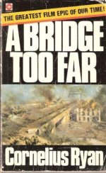 A Bridge Too Far (Updated Edition) [rare books] by Cornelius Ryan