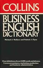 Collins Dictionary of Business English (Business English S.) [rare books]