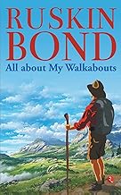 All about my walkabouts