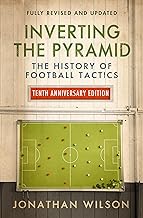 Inverting the pyramid by Jonathan Wilson (rare books)