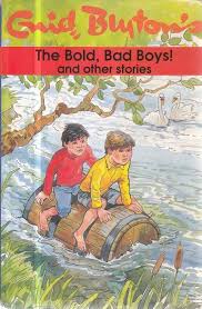The bold bad boys and other stories