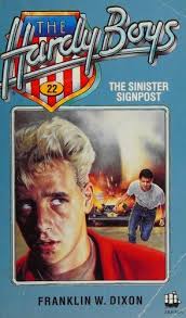 The Sinister Signpost 22 [the hardy boys]