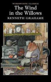 The wind in the willows by Kenneth Grahame