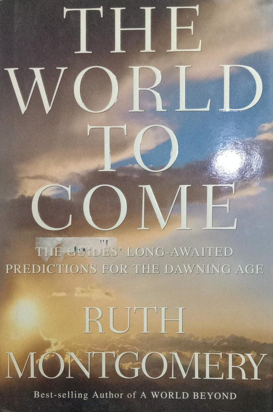 The World to Come [Hardcover] [Rare Books]