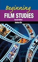 Beginning Film Studies, [second edition] by Andrew Dix [rare books]