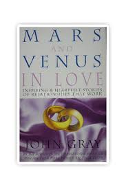 Mars And Venus In Love by john gray
