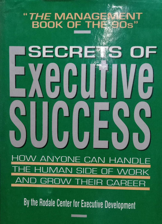 Secrets of Executive Success [HARDCOVER] [RARE BOOKS]