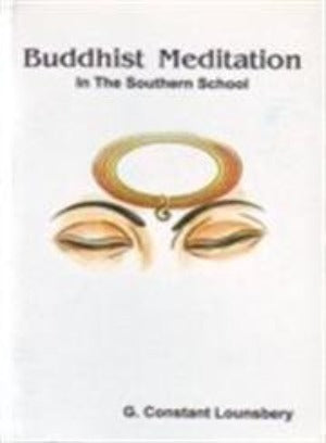 Buddhist Meditation in the Southern School