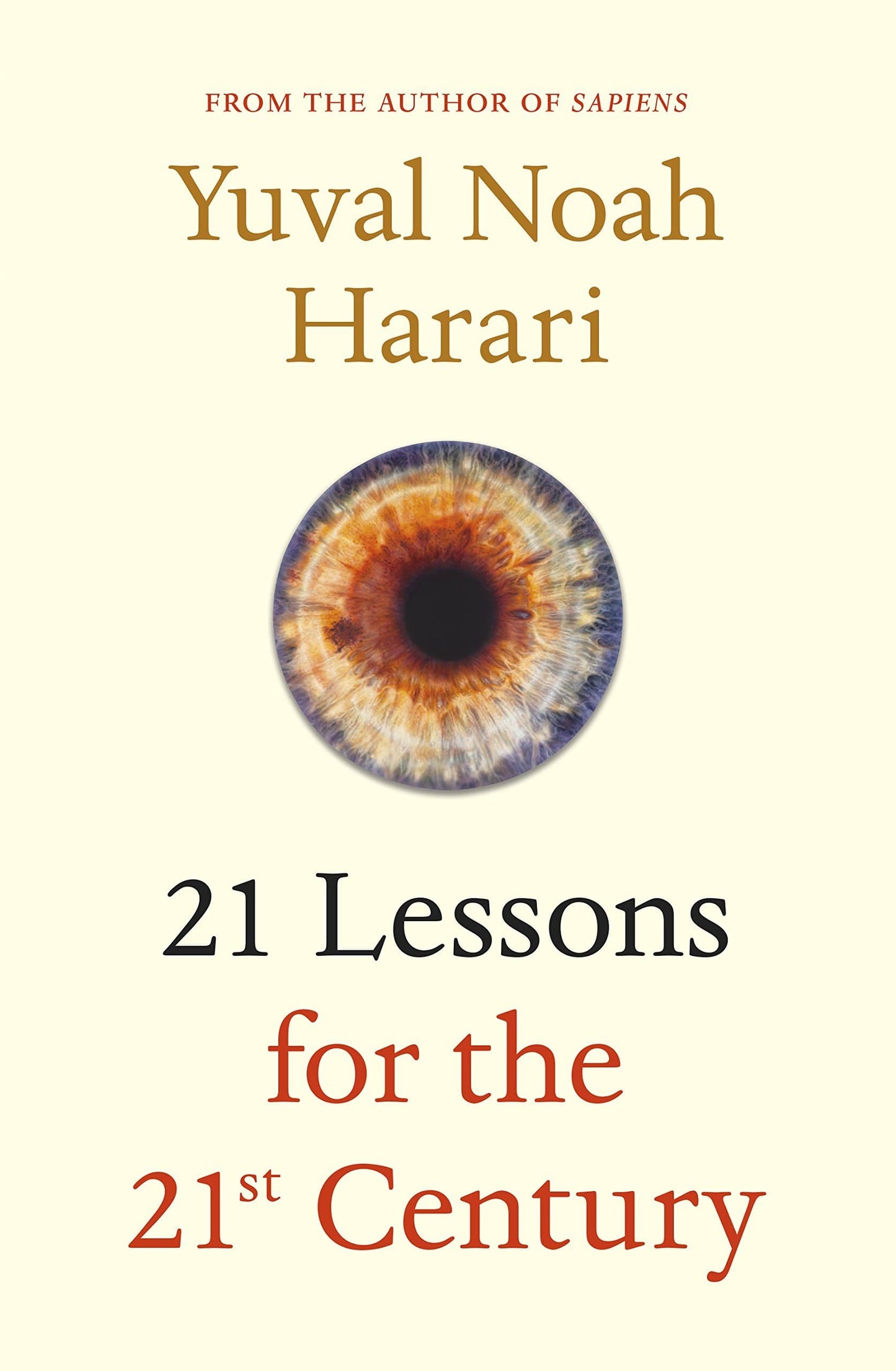 21 Lessons for the 21st century by Yuval Noah Harari