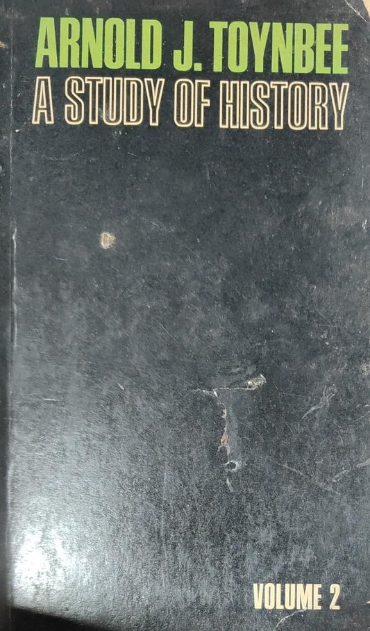 A Study Of History Volume 2 By Arnold J. Toynbee [rare books]