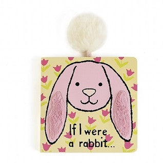 If I Were A Rabbit [board book]