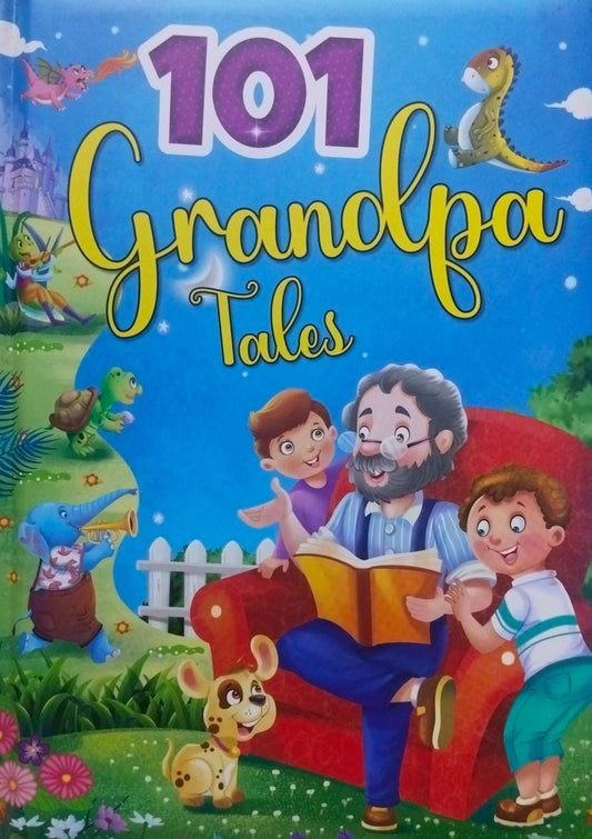 101 grandpa tales [hardcover]