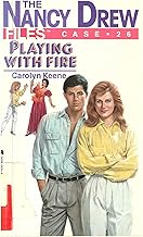 The nancy drew files.26 playing with fire