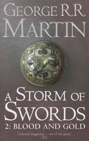 A Storm Of Swords: Part 2 Blood And Gold by George R.R. Martin