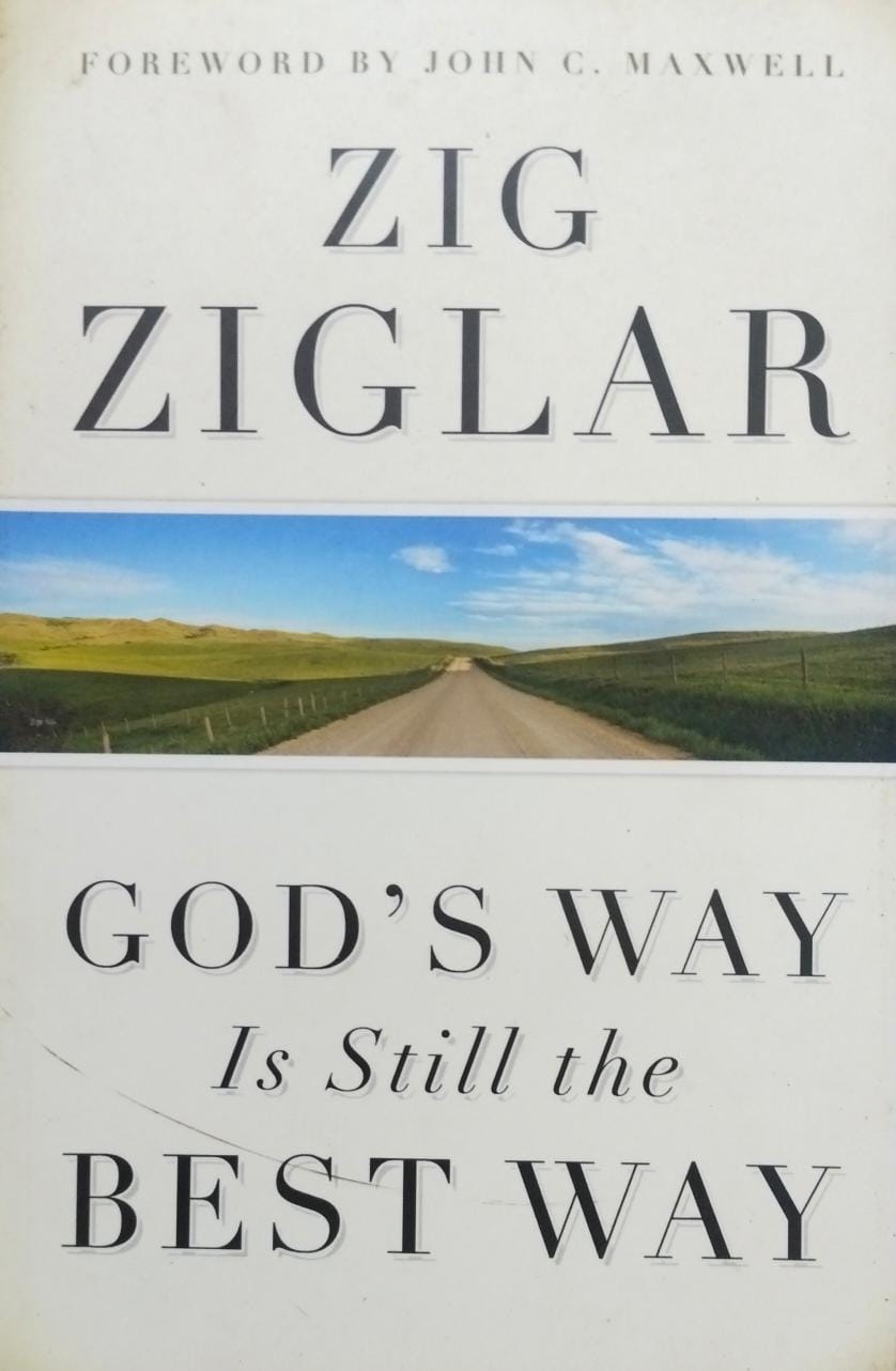 God's Way is Still the Best Way by Zig Ziglar [Premium Books]