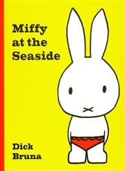 Miffy At The Seaside (Hardcover)