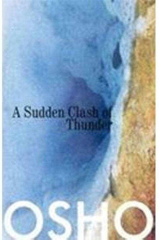 A Sudden Clash of Thunder