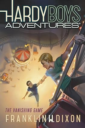 Vanishing Game: volume 3 (hardy boys adventures) by Franklin W. Dixon