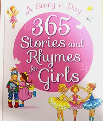 365 Stories and Rhymes for Girls: A Story a Day [HARDCOVER]