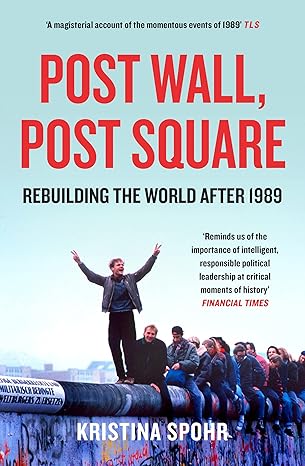 Post Wall, Post Square by Kristina Spohr [rare books]