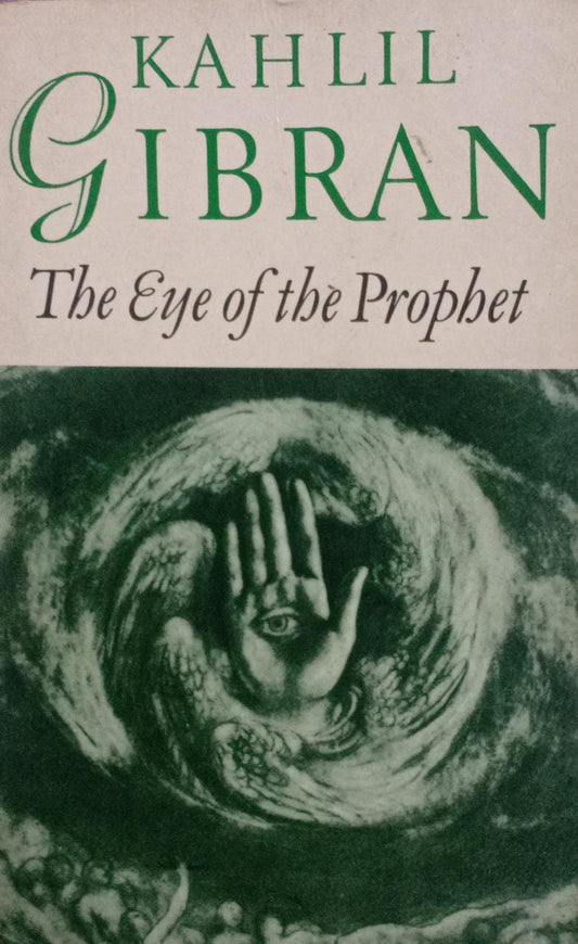 The Eye of the Prophet