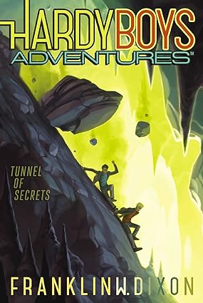 Tunnel of secrets [hardy boys book 10] by Franklin W. Dixon