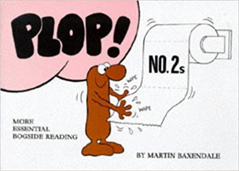 Plop!: More Essential Bogside Reading