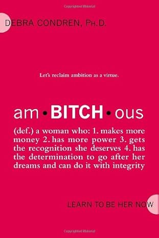 amBITCHous by Debra Condren (HARDCOVER)(Rare books)