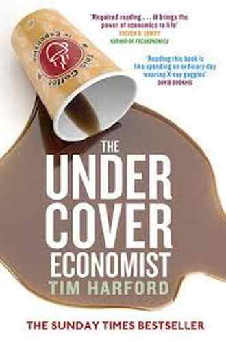 The undercover economist by Tim Harford