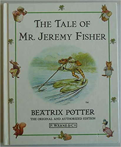 The Tale of Mr. Jeremy Fisher [hardcover]